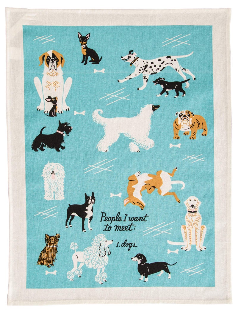 Blue Q People I Want to Meet: Dogs! Dish Towel - Funny Kitchen Towels, 100% Cotton, Durable, Soft & Super Absorbent, Machine Washable, Screen-Printed, Vibrant Colors, Gift Ideas, Size 28" x 21" - Image 2